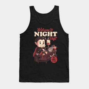 Welcome to Night Shift  - Funny Office Dracula Gift Tank Top